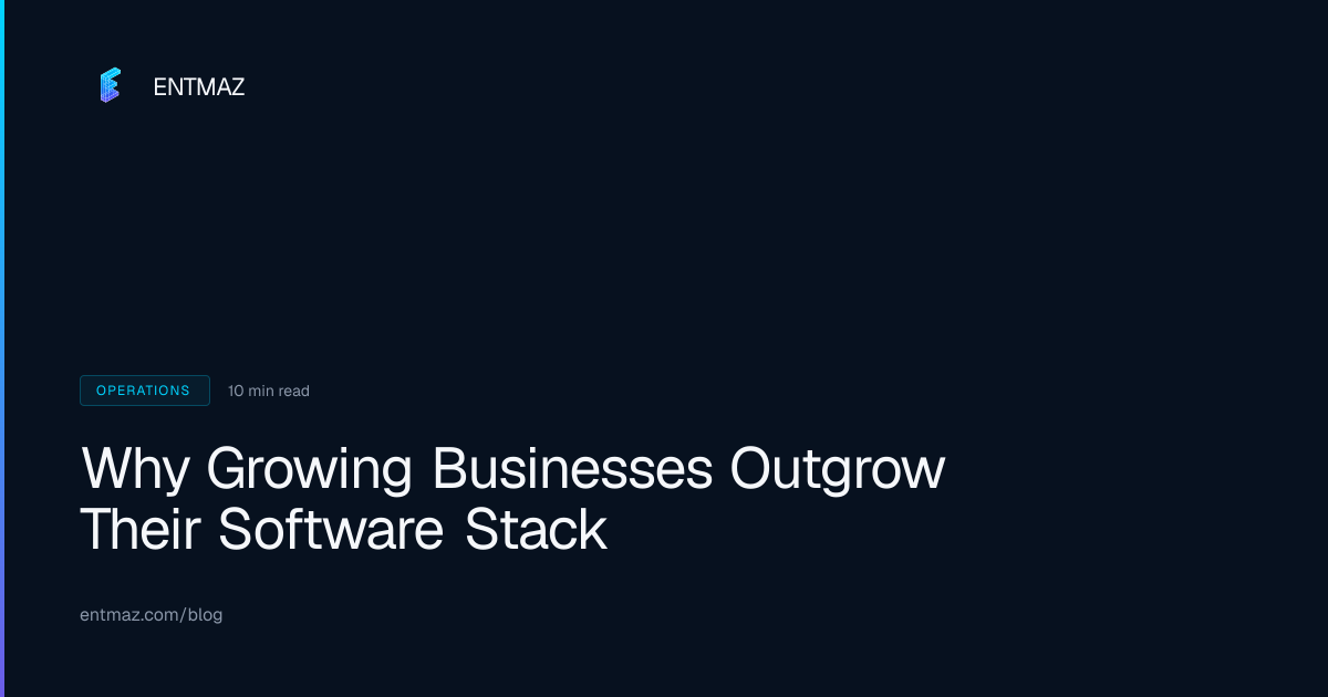 Why Growing Businesses Outgrow Their Software Stack